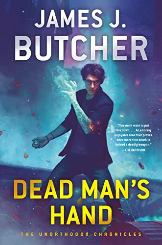 The Unorthodox Chronicles #1 Dead Man’s Hand by James J. Butcher